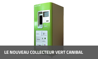 Le nouveau collecteur vert canibal