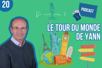 Podcast De Vive Voix - Le tour du monde de Yann